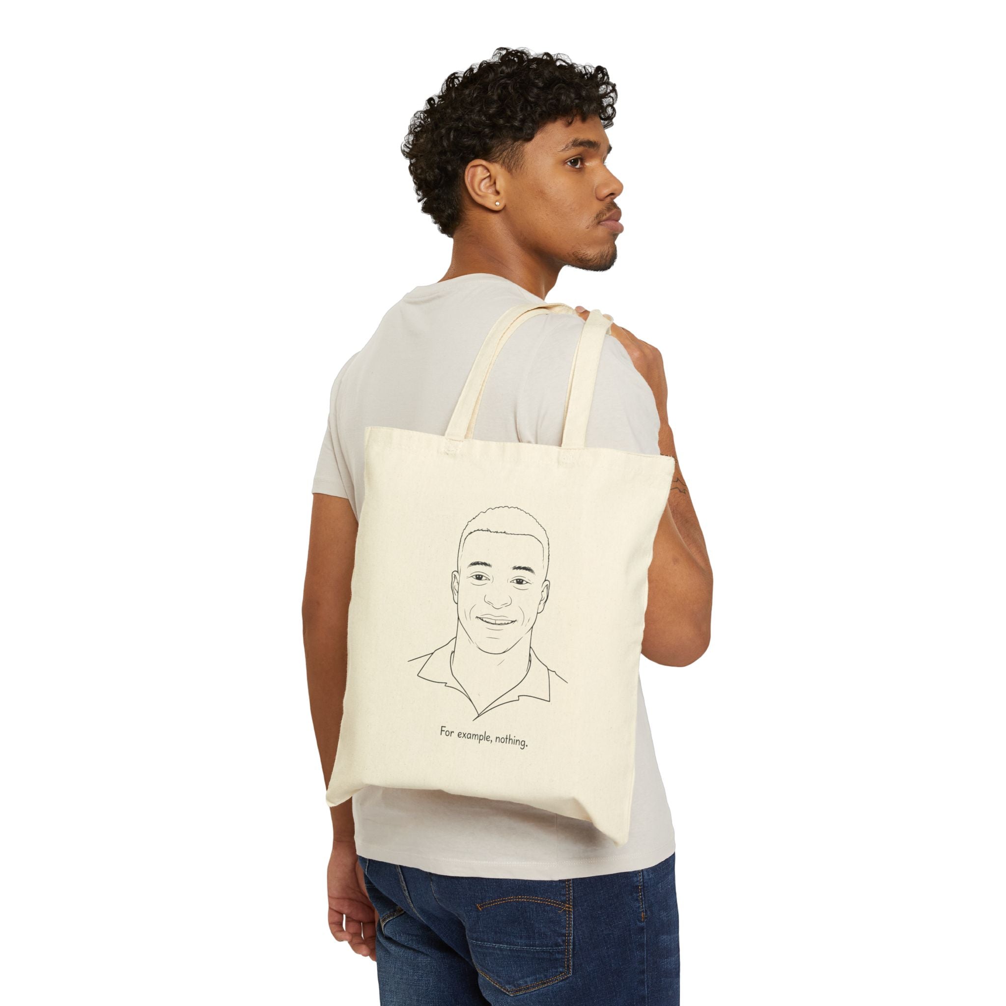 'For example, nothing' Canvas Tote Bag