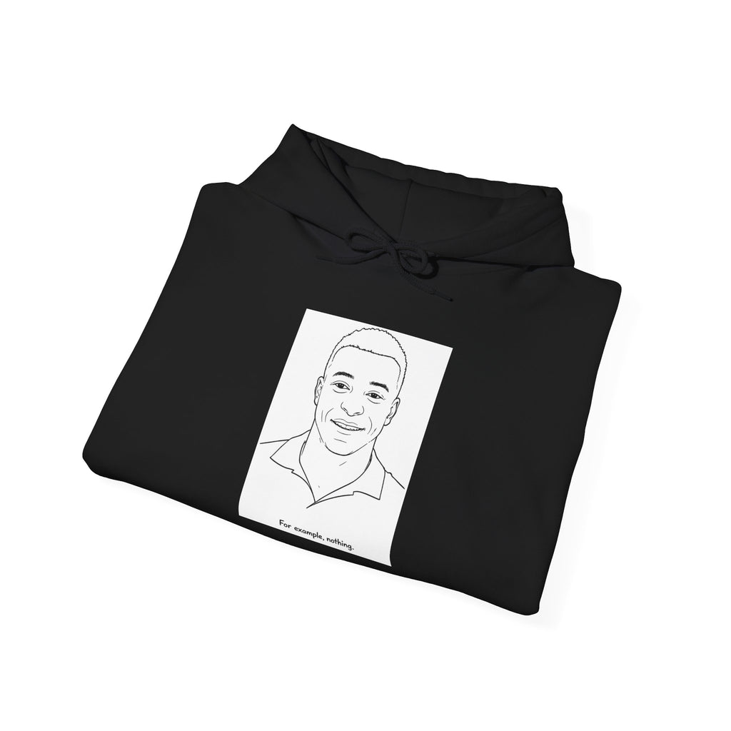 'For example, nothing' Unisex Heavy Blend™ Hooded Sweatshirt